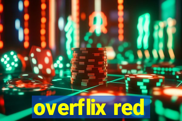 overflix red